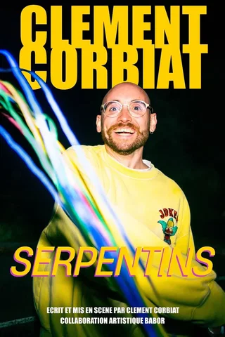 Affiche de Clément Corbiat dans Serpentins
