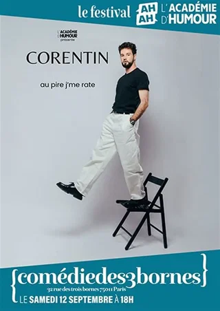 Affiche de Corentin Lainé dans Au pire, j'me rate