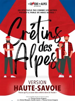 Affiche de Crétins des Alpes - Yaute