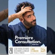 Affiche de Première Consultation - le Solo, Paris avec Dalil Tahri