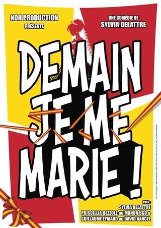 Affiche de Demain, je me marie !