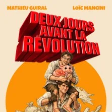 Affiche de Deux Jours Avant la Révolution