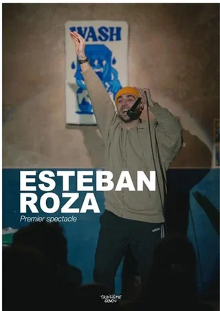 Affiche de Esteban Roza : Premier spectacle