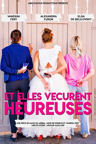 Affiche de Et elles vécurent heureuses
