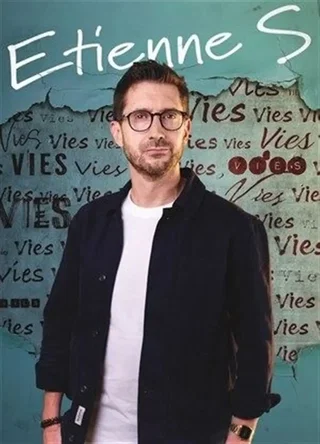 Affiche de Etienne S dans Nos vies