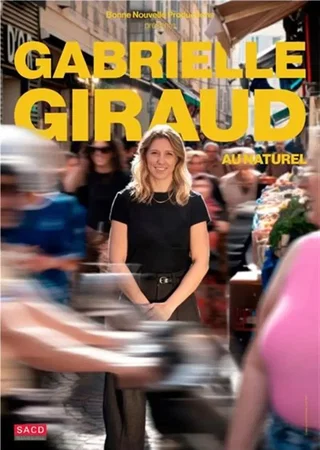 Affiche de Gabrielle Giraud dans Gabrielle au naturel