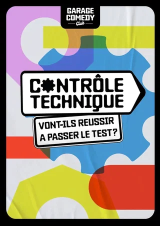 Affiche de Garage Comedy Club : Soirée contrôle technique