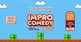 Affiche de Impro Comedy Live • Spécial Jeux Vidéo