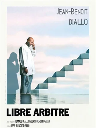 Affiche de Jean-Benoît Diallo dans Libre arbitre