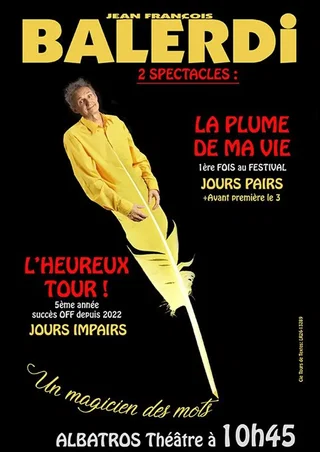 Affiche de Jean-François Balerdi dans L'heureux Tour !