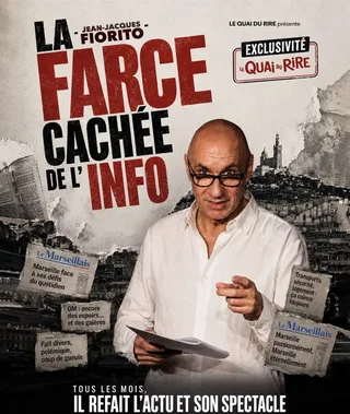 Affiche de Jean-Jacques Fiorito dans La farce cachée de l'info