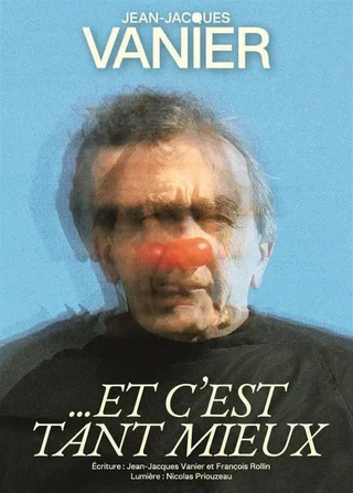 Affiche de Jean-Jacques Vanier dans Et c'est tant mieux