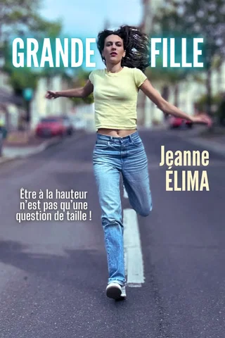 Affiche de Jeanne Elima dans Grande fille