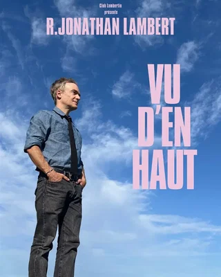 Affiche de Jonathan Lambert dans Vu d'en haut