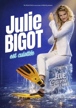 Affiche de Julie Bigot est culotté