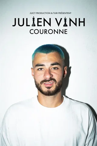 Affiche de Julien Vinh dans Couronne
