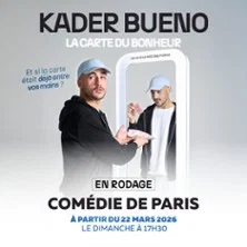 Affiche de la Carte du Bonheur - Comédie de Paris avec Kader Bueno