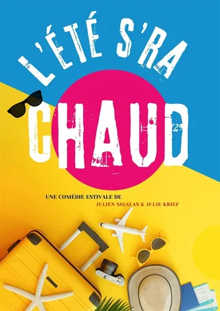 Affiche de L'été s'ra chaud