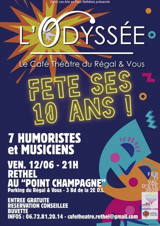 Affiche de L'Odyssée fête ses 10 ans ! - Plateau humour et musique