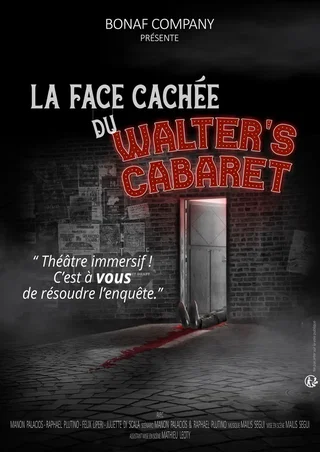 Affiche de La face cachée du Walter's Cabaret