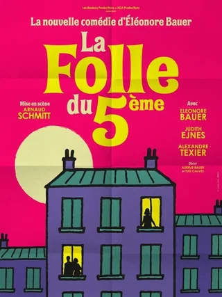 Affiche de La folle du 5ème avec Eléonore Bauer