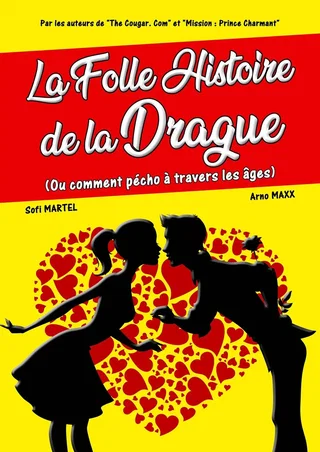 Affiche de La folle histoire de la drague