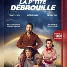 Affiche de La P'Tite Débrouille