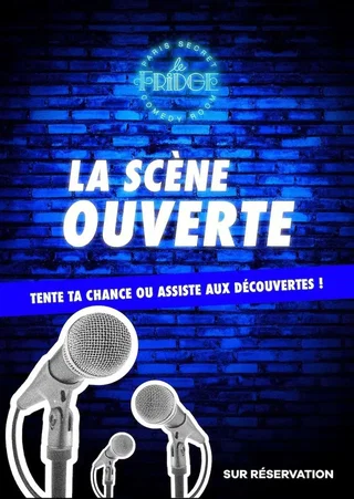 Affiche de La Scène Ouverte du Fridge