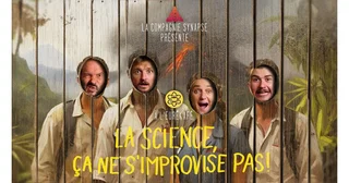 Affiche de La science, ça ne s'improvise pas !