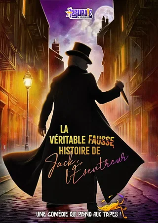 Affiche de La véritable fausse histoire de Jack l'Éventreur