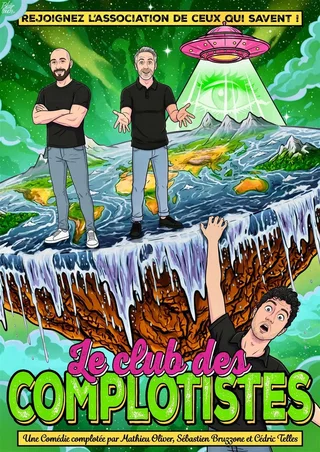 Affiche de Le club des complotistes