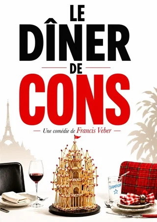 Affiche de Le dîner de cons