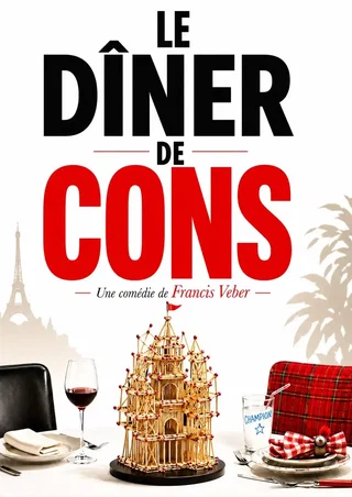 Affiche de Le dîner de cons
