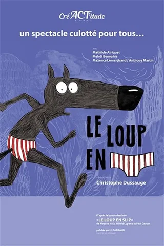 Affiche de Le loup en slip