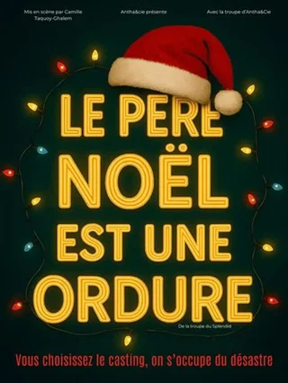 Affiche de Le Père Noël est une ordure