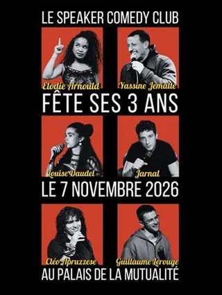 Affiche de Le Speaker Comedy Club fête ses 3 ans !