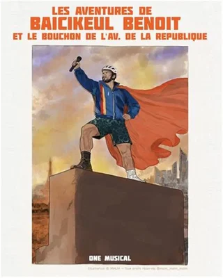 Affiche de Les Aventures de Baicikeul Benoit et le bouchon de l'Av. de la République
