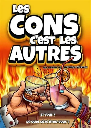 Affiche de Les cons c'est les autres