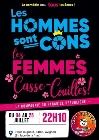 Affiche de Les hommes sont cons, les femmes casse-couilles !