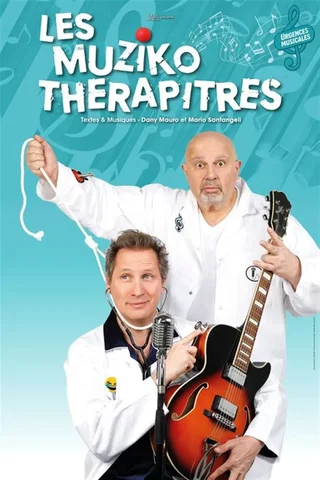 Affiche de Les Muziko-Thérapitres : Urgences Musicales