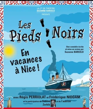 Affiche de Les pieds-noirs en vacances à Nice