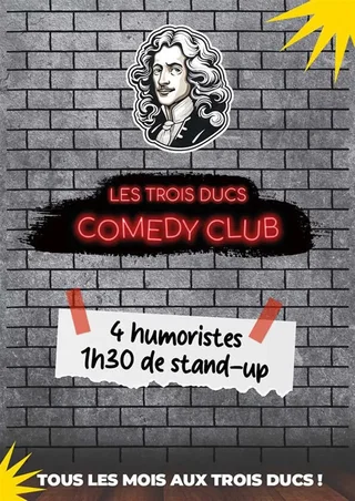 Affiche de Les Trois Ducs Comedy Club