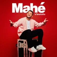 Affiche de Mahé s'Installe (tournée) avec Mahé