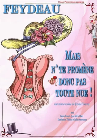 Affiche de Mais n'te promène donc pas toute nue !