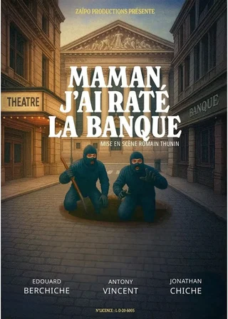 Affiche de Maman, j'ai raté la banque