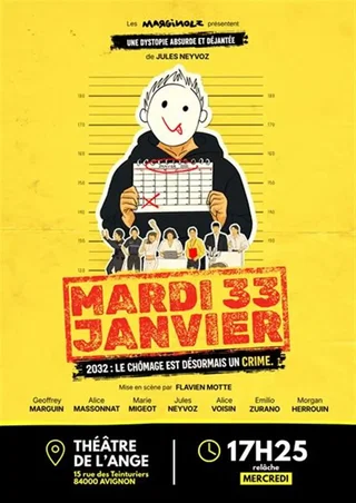 Affiche de Mardi 33 Janvier