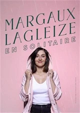 Affiche de Margaux Lagleize dans En solitaire