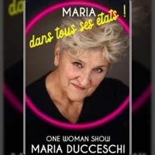 Affiche de Maria dans Tous ses états