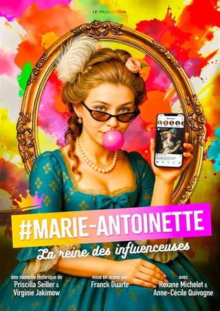 Affiche de #Marie-Antoinette, la reine des influenceuses
