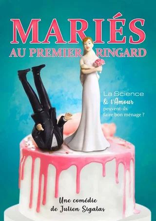 Affiche de Mariés au premier ringard